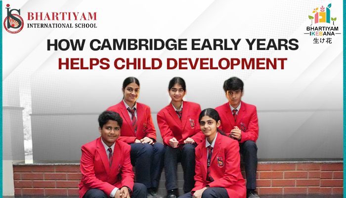 You are currently viewing How Cambridge Early Years Helps Child Development