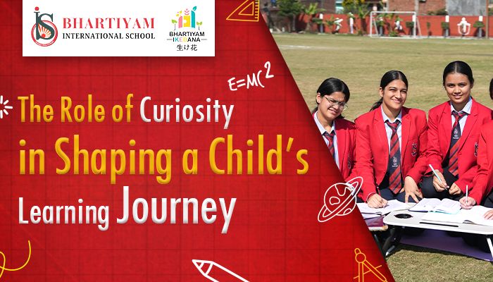 The Role of Curiosity in Shaping a Childs Learning Journey Blogs