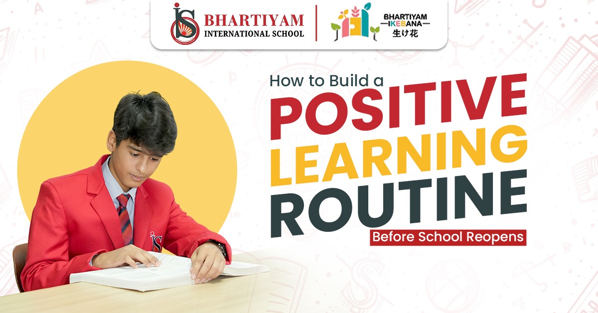 How to Build a Positive Learning Routine Before School Reopens